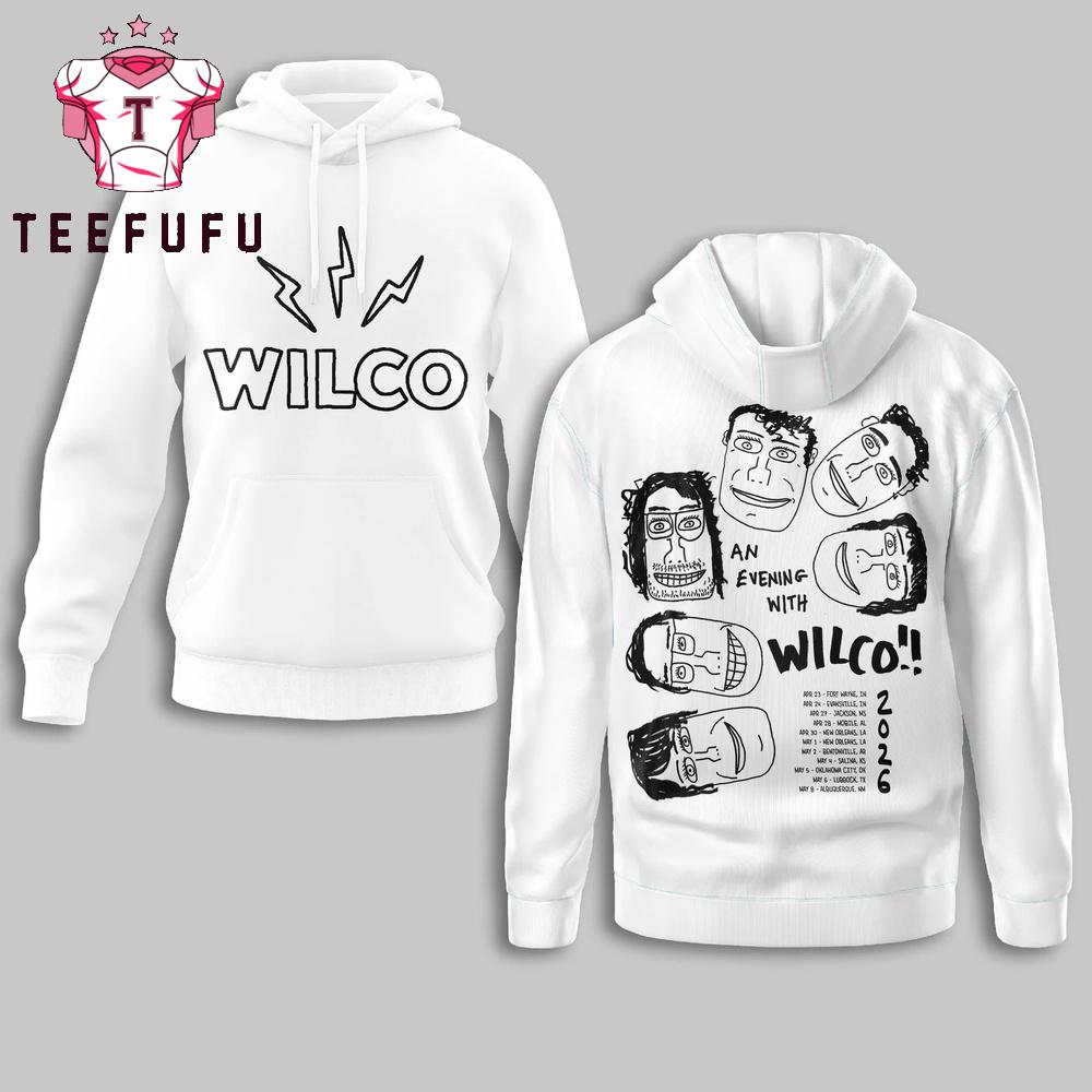 An Evening With Wilco 2026 Hoodie