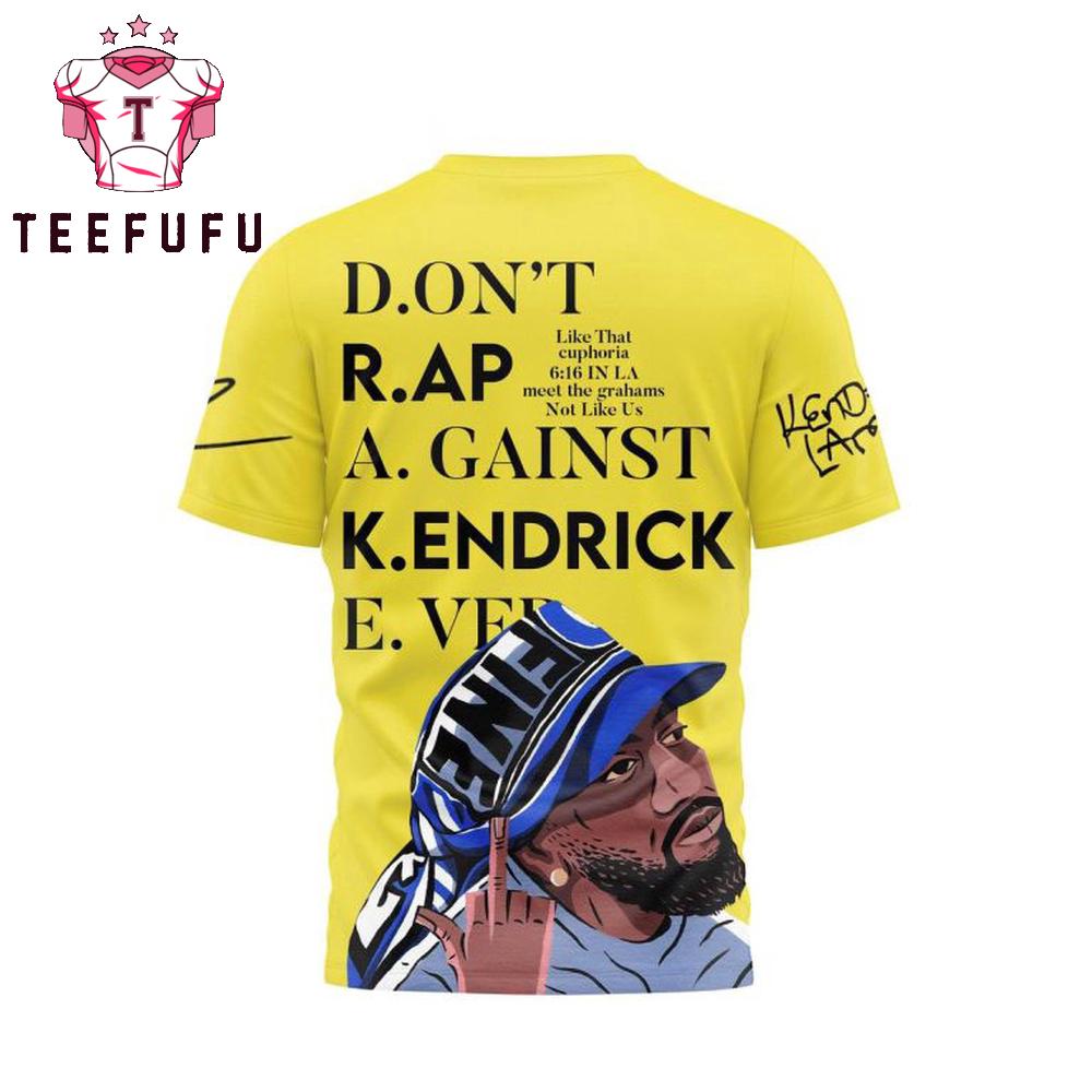 Kendrick Lamar Don’t Rap Against 3D Shirt