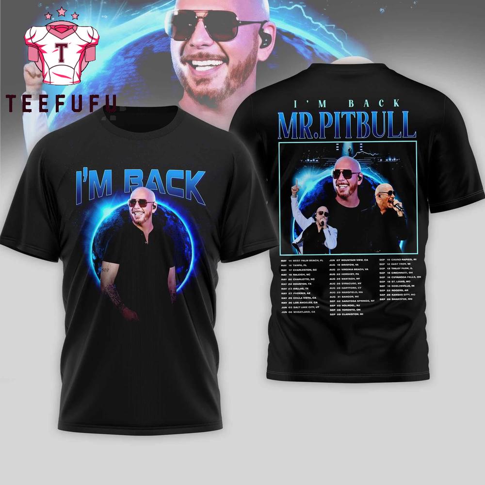Mr.Pitbull I'm Back 2026 Tour 3D Shirt